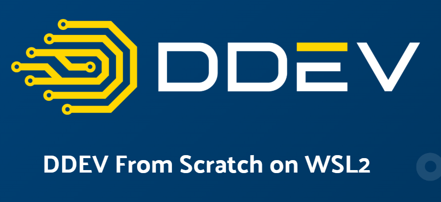 DDEV From Scratch on WSL2